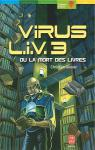 Virus LIV 3 ou La mort des livres vignette