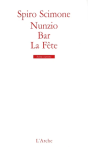 Nunzio ; Bar ; La fête vignette