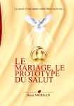Le mariage, le prototype du salut vignette